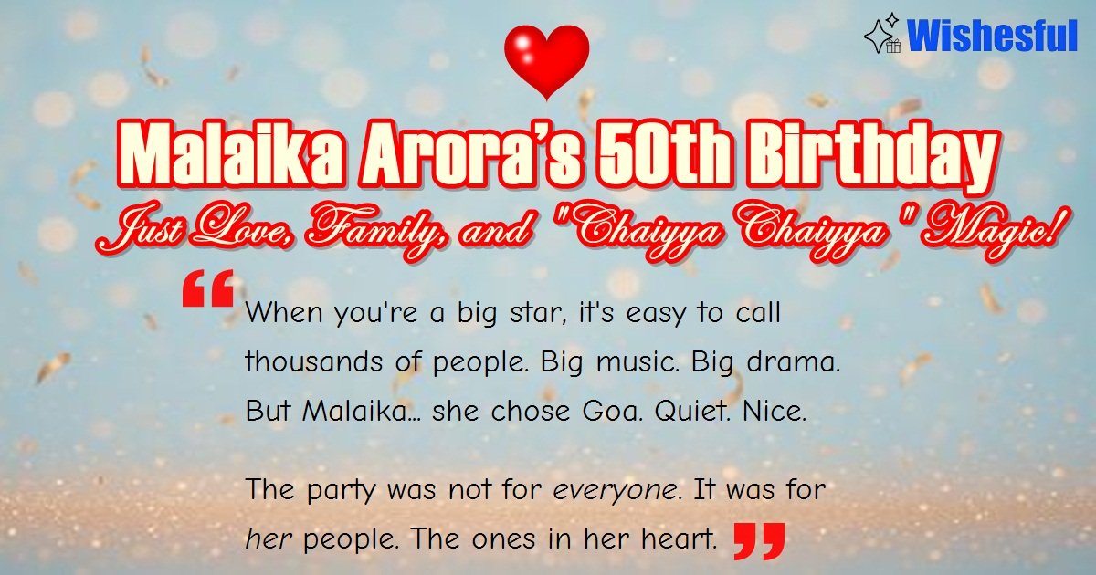 Malaika Arora 50th birthday