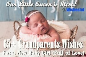 grandparents wishes for a new baby girl