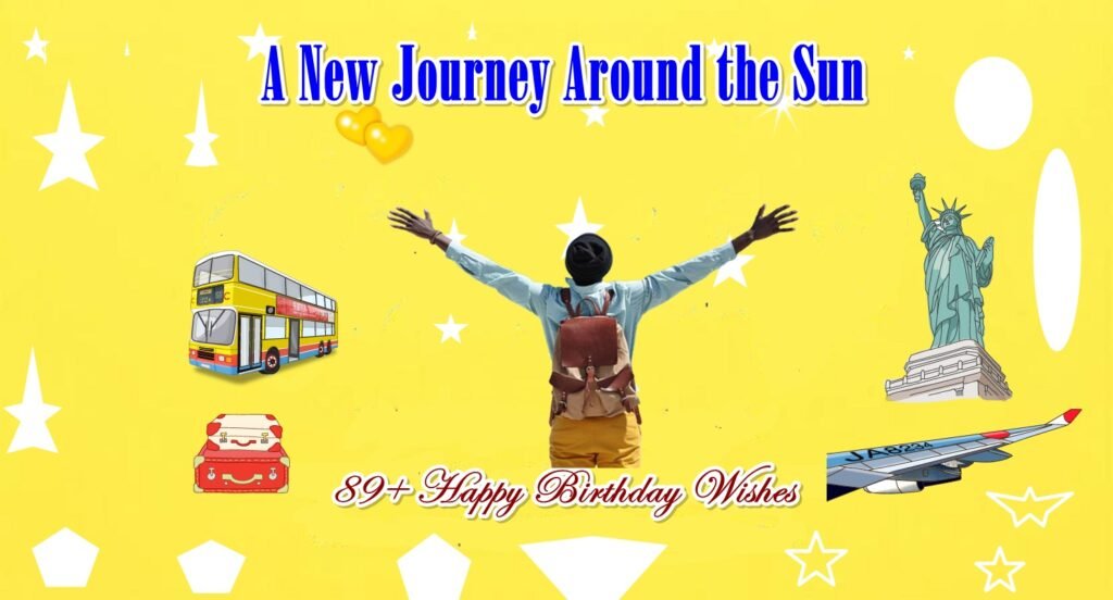 happy birthday wishes another trip around the sun