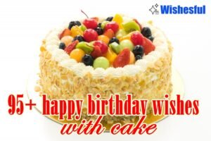 happy birthday wishes with cake