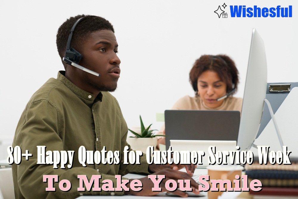 happy customer service week quotes