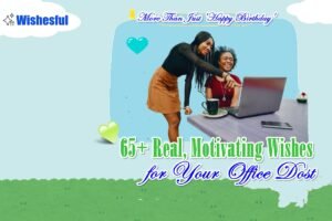 motivational birthday wishes for a colleague