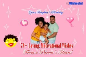 motivational birthday wishes for a daughter