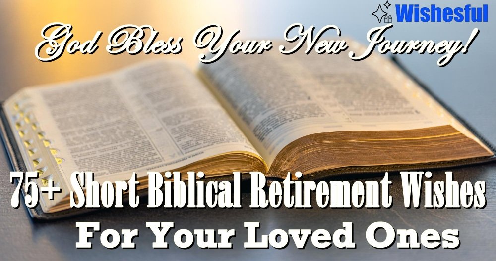 short biblical retirement wishes