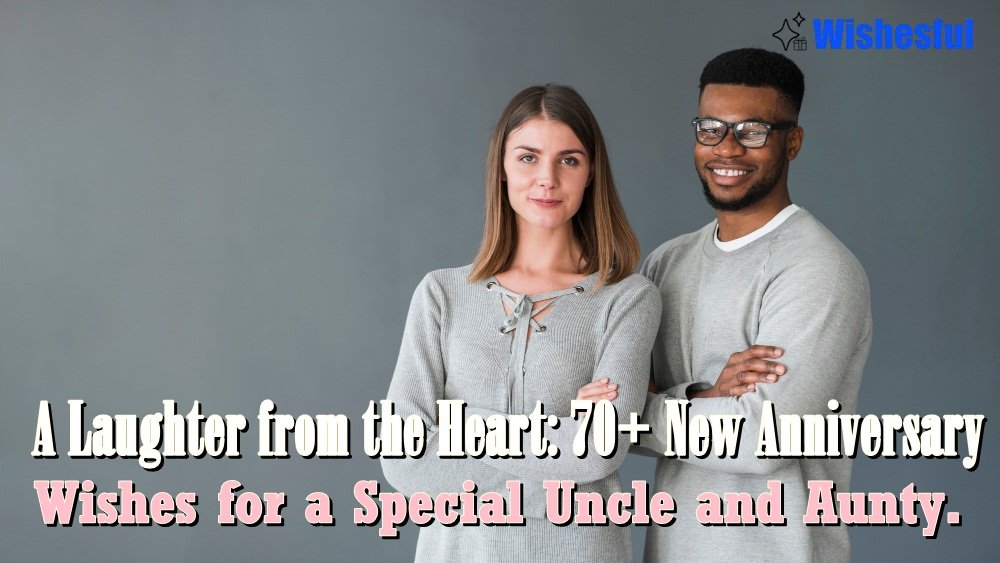 wedding anniversary wishes for uncle and aunty