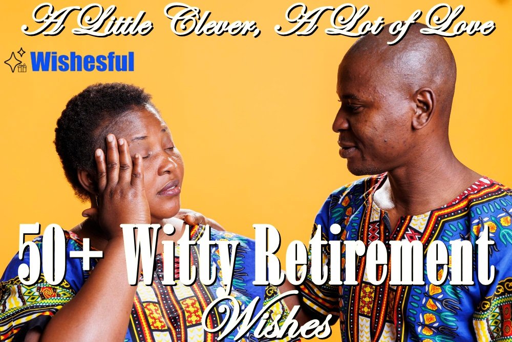 witty retirement wishes