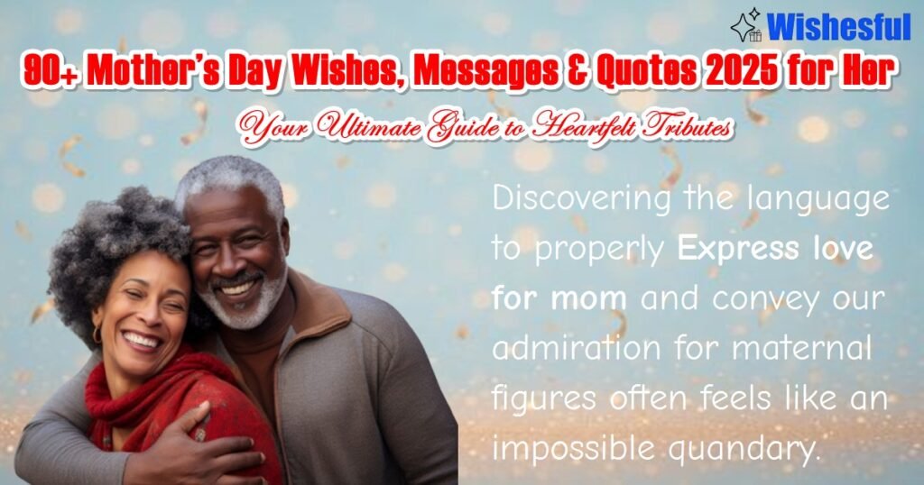 Mother’s Day Wishes